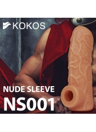 Телесная открытая насадка-реалистик с подхватом мошонки Nude Sleeve S - 10 см. - KOKOS - в Находке купить с доставкой