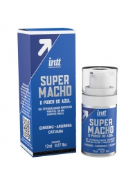 Мужской стимулирующий гель Super Macho - 17 мл. - INTT - купить с доставкой в Находке