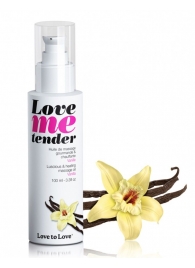 Съедобное согревающее массажное масло Love Me Tender Vanilla с ароматом ванили - 100 мл. - Love to Love - купить с доставкой в Находке