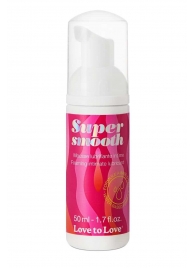 Лубрикант нежнейшая пенка Super Smooth Foaming Intime Lubricant - 50 мл. - Love to Love - купить с доставкой в Находке