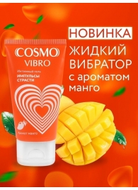 Возбуждающий интимный гель Cosmo Vibro с ароматом манго - 50 гр. - Биоритм - купить с доставкой в Находке