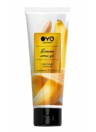 Лубрикант на водной основе OYO Aroma Gel Banana с ароматом банана - 75 мл. - OYO - купить с доставкой в Находке