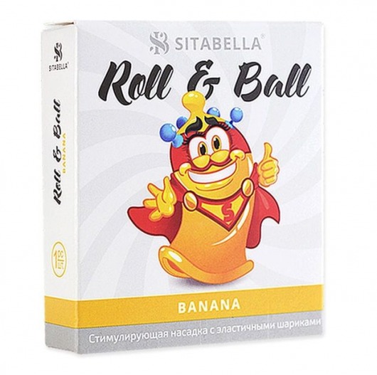 Стимулирующий презерватив-насадка Roll   Ball Banana - Sitabella - купить с доставкой в Находке